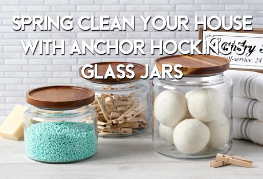 Spring Cleaning with Anchor Hocking's Glass Jars